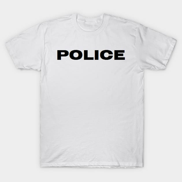 Police Wear T-Shirt by blood4life2011